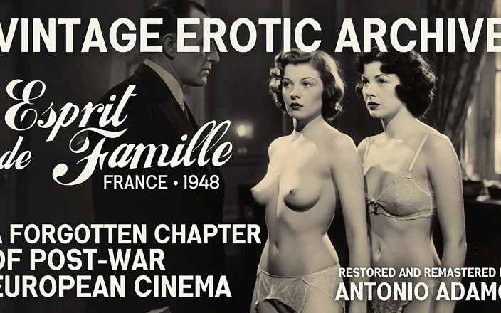 Vintage Erotic Archive: Family Spirit France, 1948 - Edisi Dipulihkan