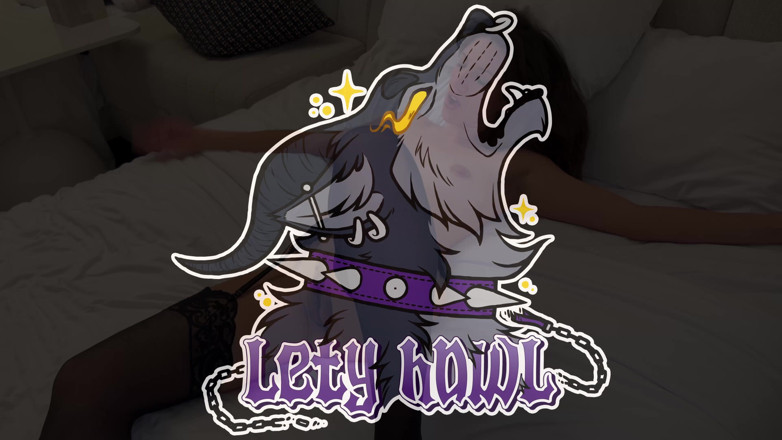 Lety Howl: I Try Anal with a Dick Way Too Big for...