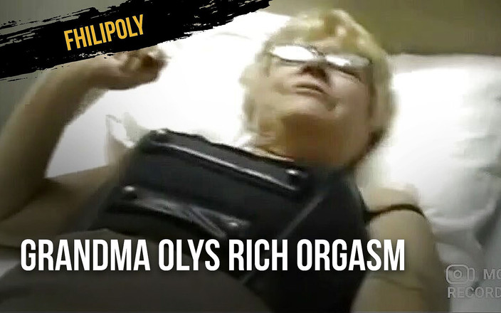 Filipo 11: L'orgasmo ricco di nonna olys