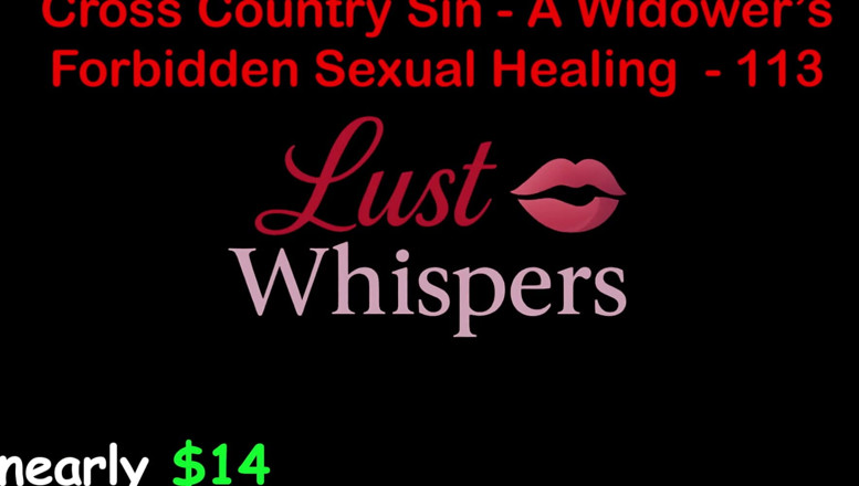 LustWhispers: 越野罪：一个鳏夫的禁忌性治疗 第一百三部分 - 英语音频性爱故事