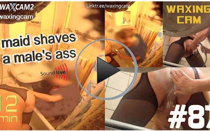 WaxingCam: #87 Maid Shaves a Male's Ass