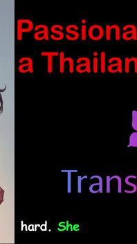 Encuentros exóticos: sexo apasionado con una travesti de Tailandia - una fantasía de audio caliente