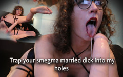 Trap Your Smegma Married Dick Into My Holes thumbnail