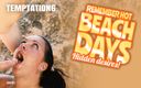TEMPTATION6: Pamatujte si na horké dny na pláži