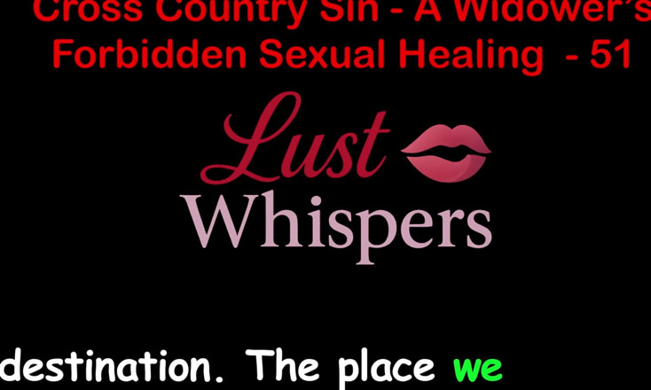 LustWhispers: Cross Country sin: l'illecito guarigione sessuale di una vedova parte 51 -...