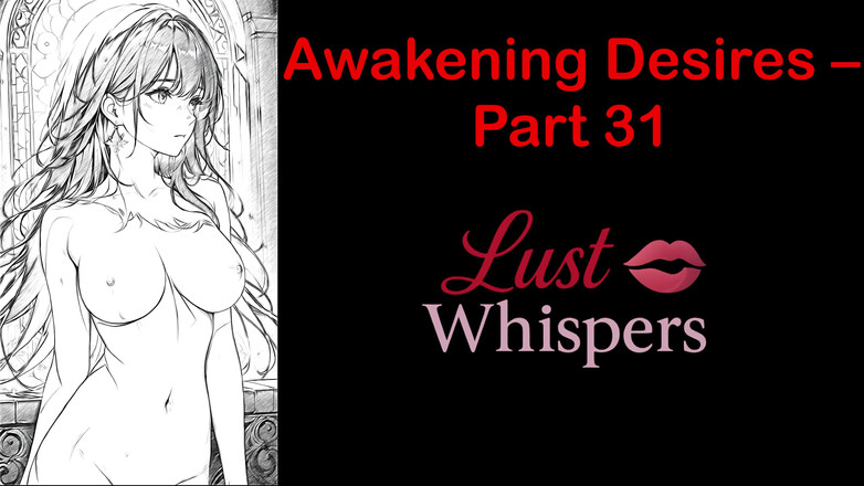 LustWhispers: 각성 욕망 31 부 자막 영어 오디오 이야기