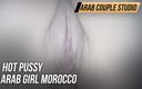 Arab couple studio: Fată arabă marocană cu pizdă sexy