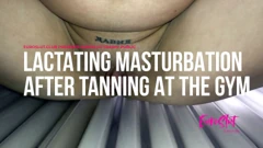 Euroslut: Trashy Lactating Masturbation After Tanning at the Gym ...