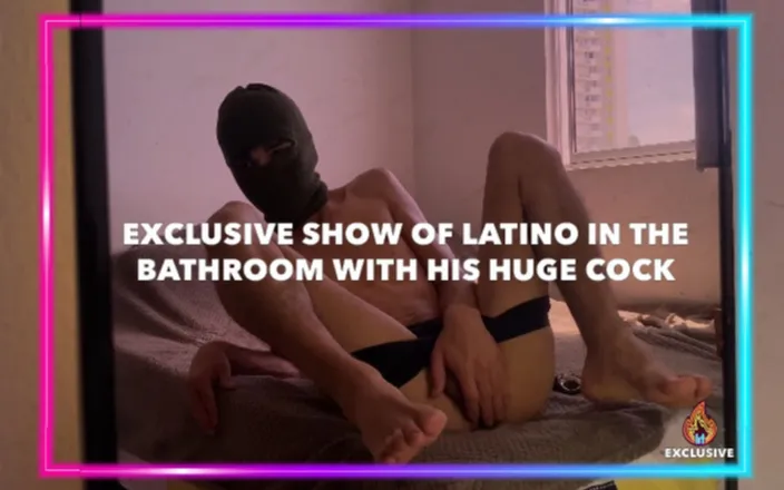 Isak Pervert: Exclusive Show of Latino in The Bathroom with His Huge...