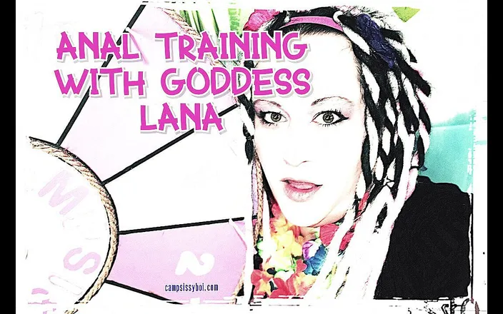Campsissyboi: Anal training with goddess lana