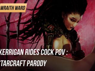 Wraith ward: Kerrigan chevauche une bite en POV : parodie de Starcraft
