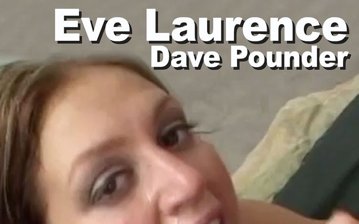 Edge Interactive Publishing: Eve Laurence &amp;amp; Dave Pounder zuigen neuken in het gezicht