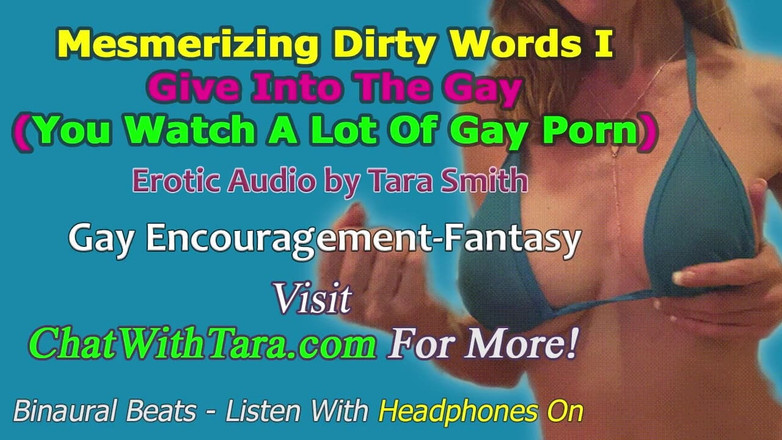 Dirty Words Erotic Audio by Tara Smith: 屈服于同性恋（你观看了很多同性恋色情片）潜意识迷人的色情音频双耳节拍