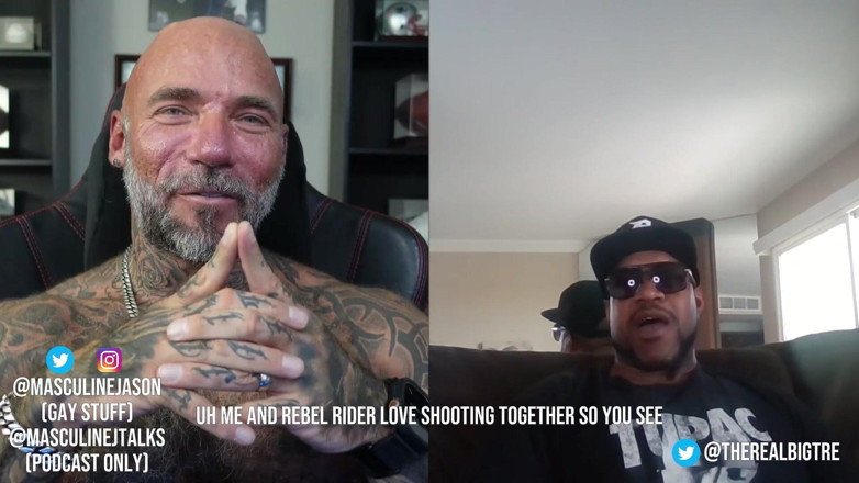 Raw and Uncensored with Masculine Jason: Porn Star Confessions - the Real Big Tre (episode 112)