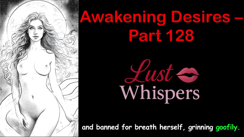 LustWhispers: Despertar deseos - parte ciento veintiocho - historia de audio en inglés...