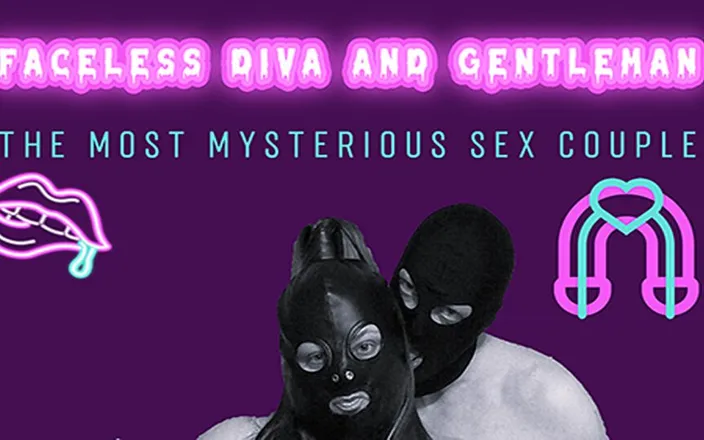 Faceless Diva and Gentleman: Too Horny Diva Part 2