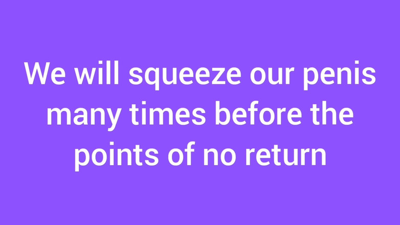 Colaparada: Ders 4. 4. gün. Sıkma kesintileri ve ereksiyonlar