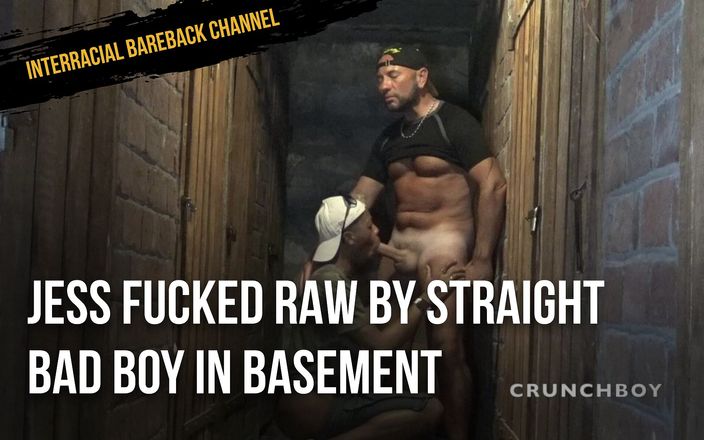 Interracial Bareback Channel: Jess fucked raw by straight bad boy in basement