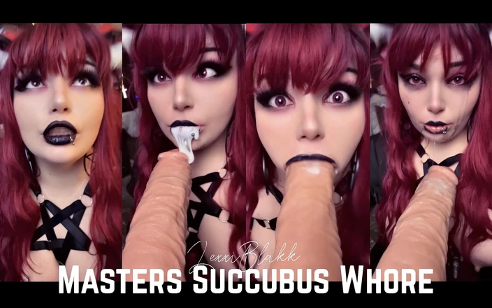 LexxiBakk: Master's Succubus Whore