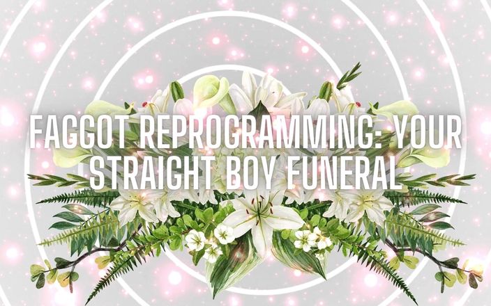 Goddess Misha Goldy: Fag reprogramming - pemakaman cowok straightmu