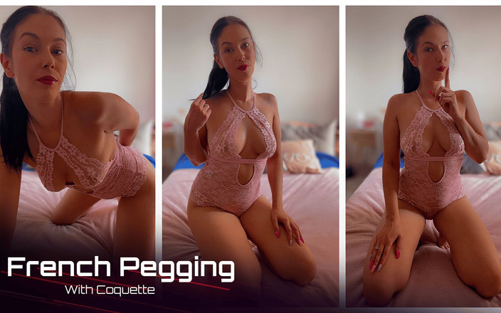 Coquette: French Pegging - Coquette's Exclusive Solo: Insults, Spitting and Strap-on