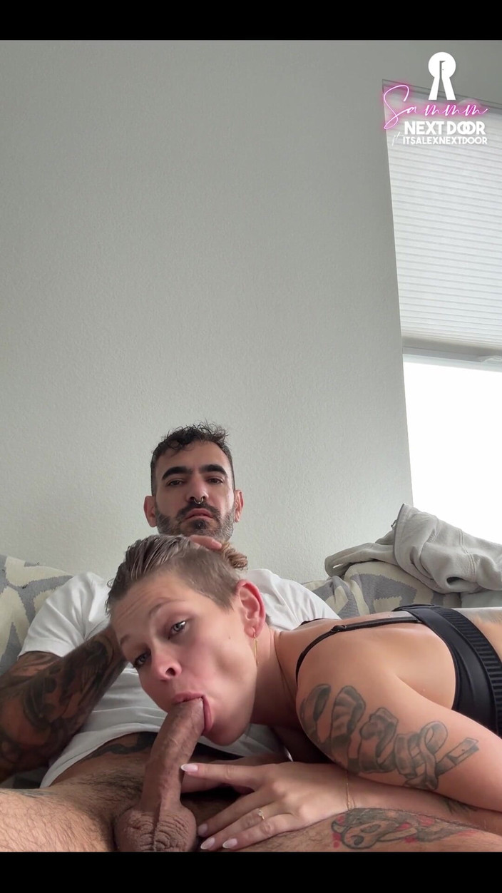 Sammm Next Door: Alex regeneruje moje ústa (a opouští moji kundičku pro mého býka) od...