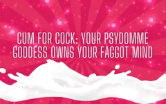 Cum for Cock: I Own Your Fag Min