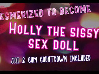 Camp Sissy Boi: Audio uniquement - elle est envoûtée pour devenir Holly la poupée...