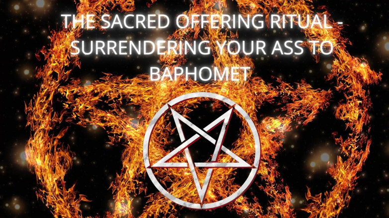 Goddess Misha Goldy: Le rituel sacré de l’offrande - Abandonner ton cul à Baphomet