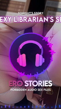 Ero Stories: The Sexy Librarian's Secret (ऑडियो, asmr, whisper, मोहक और कामुक)