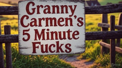 Carmen Angel: Granny Norma Jean’s Multi Orgasmic Fingering, Dildo & Missionary Fucking Creampie
