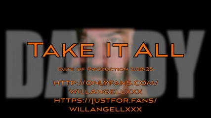 Will Angell: すべてを取っていけ