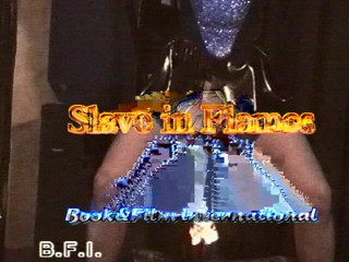 Hardcore slave sex: Slave in flames