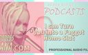 Camp Sissy Boi: Pervertido podcast 2 eu posso transformá-lo em uma puta gay homo