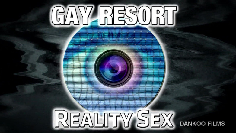 Dankoo Films: Gej resort seks rzeczywistość. Program 6