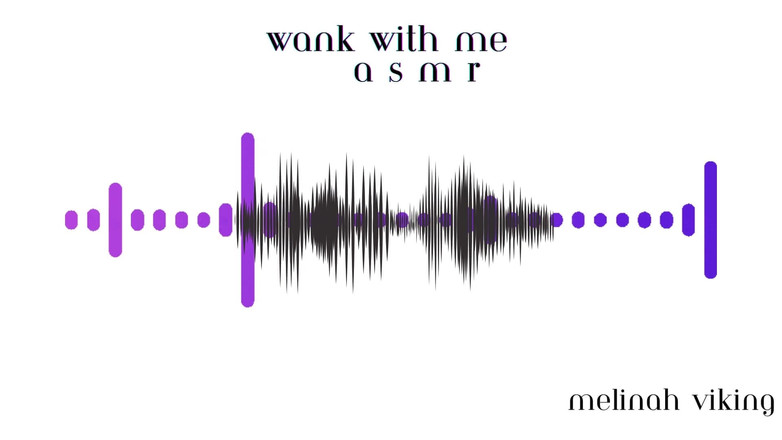 Melinah Viking: Wank se mnou Asmr