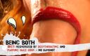 Being Both: # 69 -fascinat de deepthroating și futând o pulă uriașă - Fără ejaculare - Beingboth