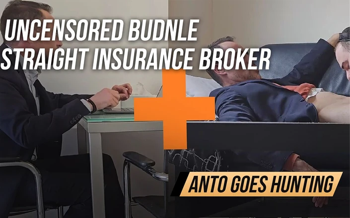 AntoGoesHunting: Uncensored Budnle -Straight Insurance Broker - 1st &amp; 2nd Visit