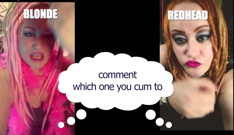Campsissyboi: Commento quale ti ha fatto sborrare versione bionda o rossa...