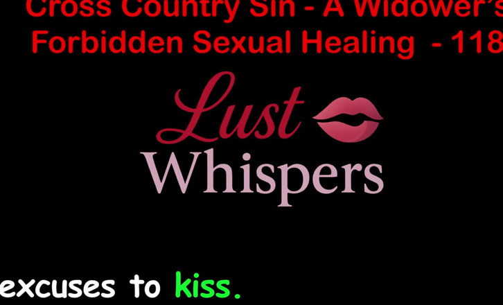 LustWhispers: क्रॉस कंट्री सिन: एक विधुर का यौन उपचार भाग 118 - अंग्रेजी ऑडियो सेक्स कहानी