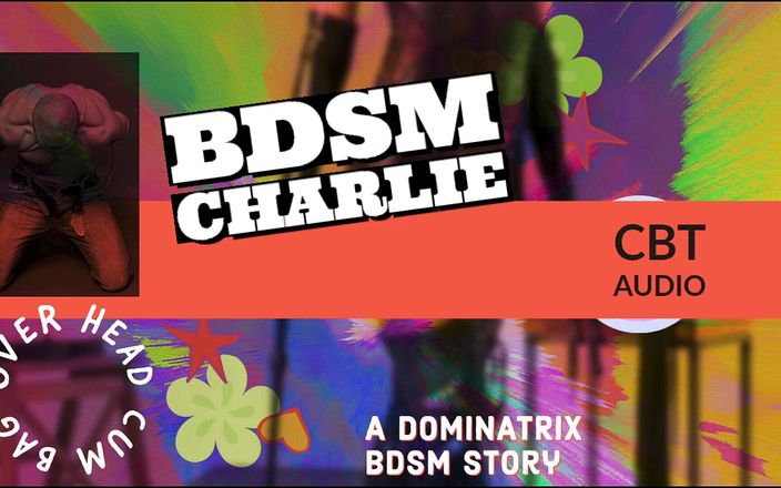 Camp Sissy Boi: BDSM Charlie bada CBT i zostaje ukarany worek z cum