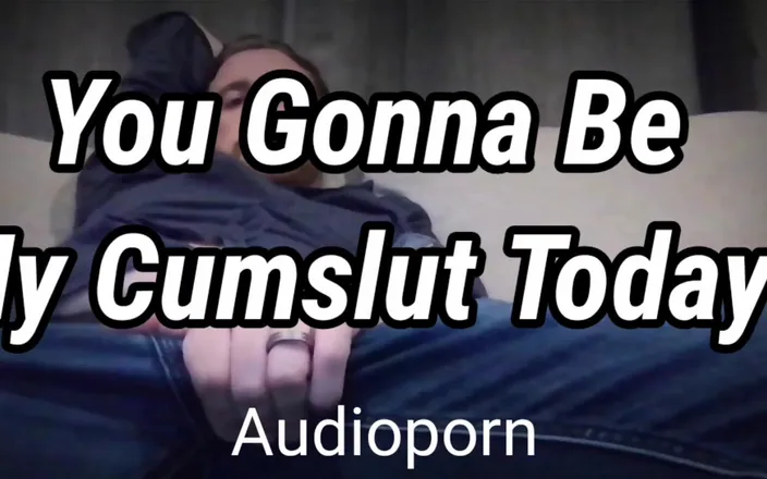 Dirty Talking Guy: I came so fucking hard! Anyone wanna see the video...