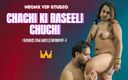 Neonx VIP studio: Chachi Ki Raseeli Chuchi! Desi porno indiano!