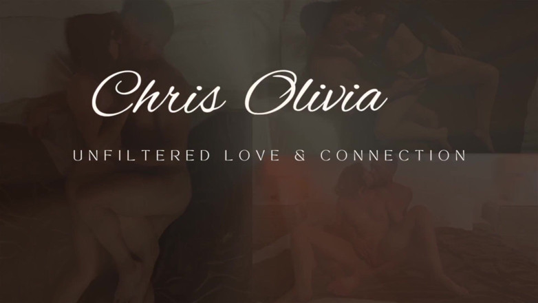 Chris and Olivia: 진정한 사랑과 진정한 감정 = 놀라운 섹스
