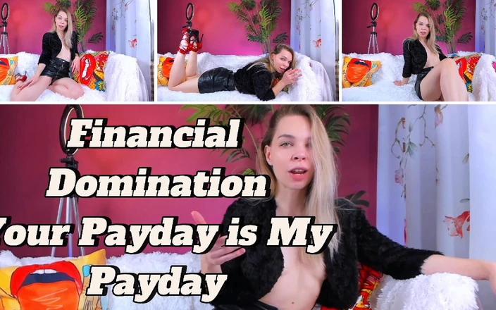 Kinky Passion: Financial Domination: Your Payday Is My Payday