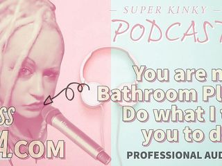 Camp Sissy Boi: Alleen audio - kinky podcast 18 - je bent mijn badkamer speelspeeltje doen...