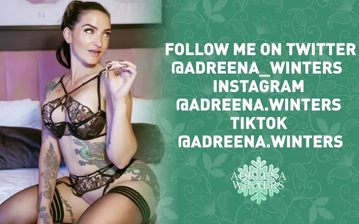 Adreena Winters: After a Comparison He Begged to Taste It!