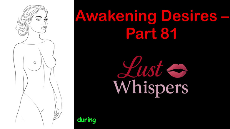 LustWhispers: 각성 욕망 - 81부 - 자막이 있는 영어 오디오 이야기