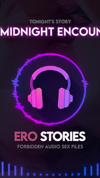 Ero Stories : the Midnight Encounter (audio, asmr, chuchotement, guérison)