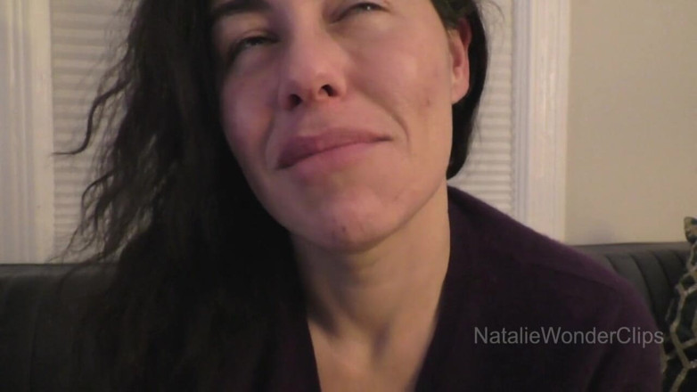 Natalie Wonder: Sweetie I Just Had to Keep Watching